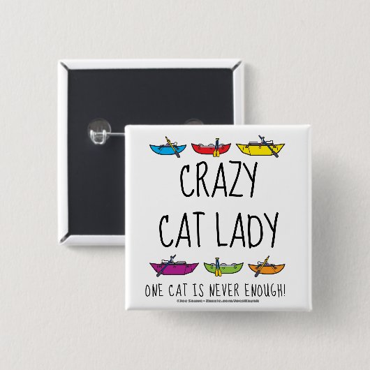 Crazy Cat Lady Funny Cataraft Button (Vorne & Hinten)