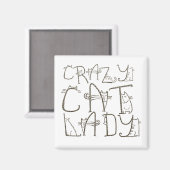 Crazy Cat Lady Funny Typografy Spaß Magnet (Vorderseite/Rückseite)