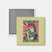 Crazy Cat Lady für Kamala 2024 Magnet (Vorderseite/Rückseite)