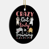 Crazy Cat Lady im Training Keramik Ornament (Rechts)