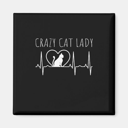 Crazy Cat Lady Magnet (Vorne)