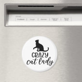 Crazy Cat Lady Magnet (In Situ (Geschirrspüler))