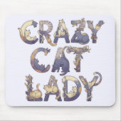 Crazy Cat Lady Mousepad (Vorne)