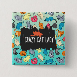 Crazy Cat Lady Niedlich und spielerisch Cat Patter Button