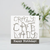 Crazy Cat Lady Quirky Typografie Happy Birthday (Stehend Vorderseite)