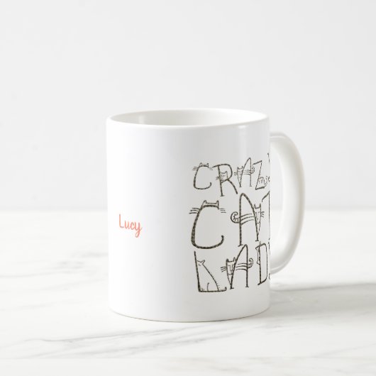Crazy Cat Lady Quirky Typografy Name Kaffeetasse (VorderseiteRechts)