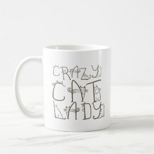 Crazy Cat Lady Quirky Typografy Name Kaffeetasse