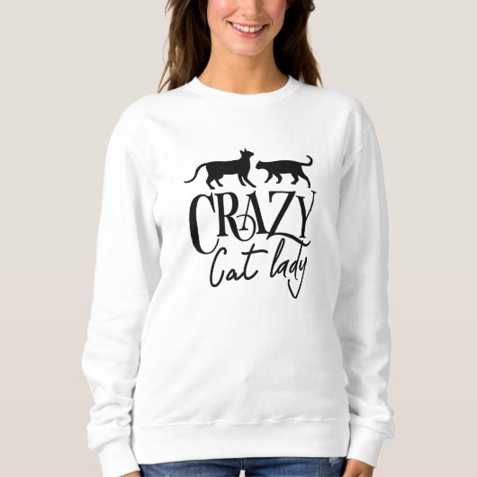 Crazy Cat Lady Sweatshirt (Vorderseite)