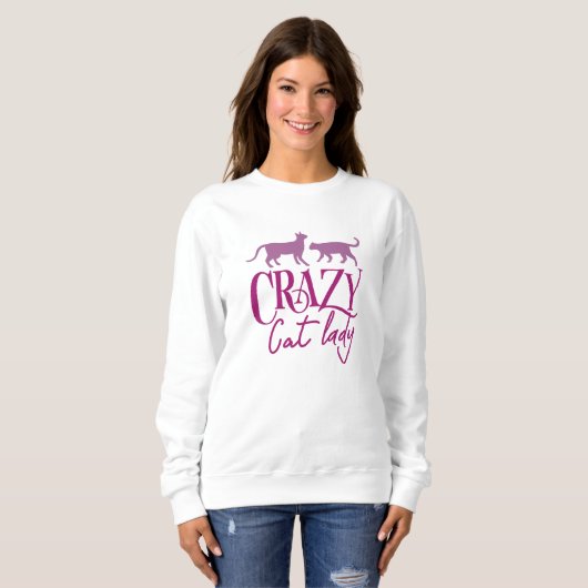 Crazy Cat Lady Sweatshirt (Vorne ganz)