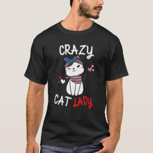 Crazy Cat Lady Women Animal Mother Day T-Shirt