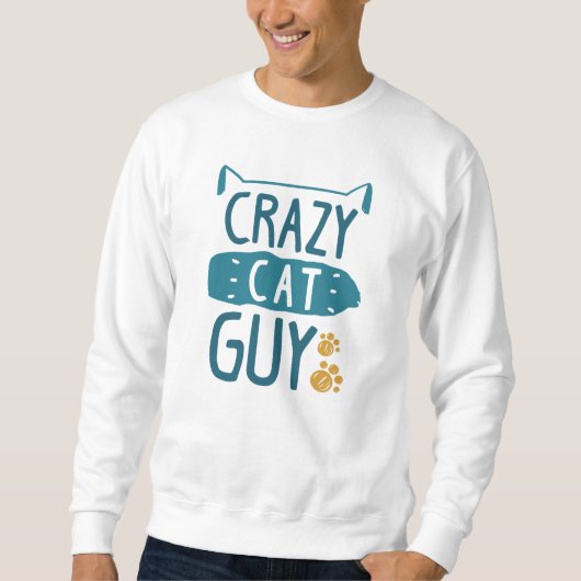 Crazy Cat Typ Sweatshirt (Vorderseite)