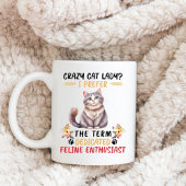 "Crazy Caterlady" Kaffeetasse
