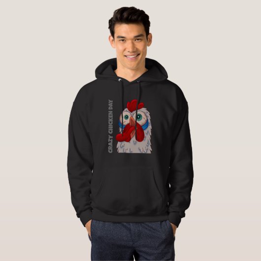 Crazy Chicken Day Hoodie (Vorne ganz)