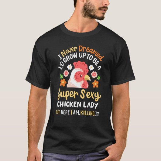 Crazy Chicken Farmer Lady Women T-Shirt (Vorderseite)