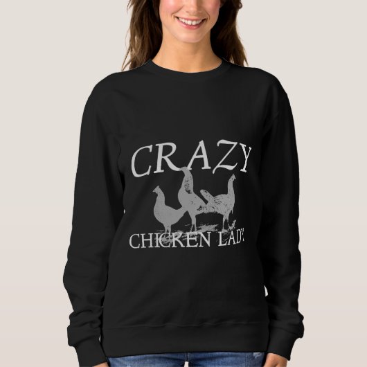 Crazy Chicken Lady Angepasst Scoop Sweatshirt (Vorderseite)