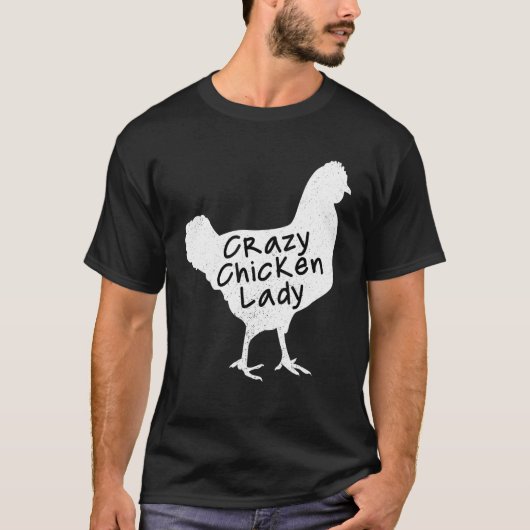 Crazy Chicken Lady Bauer Pride Spaß Girl T-Shirt (Vorderseite)