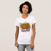 Crazy Chicken Lady Killing It Graffiti T-Shirt (Vorne ganz)