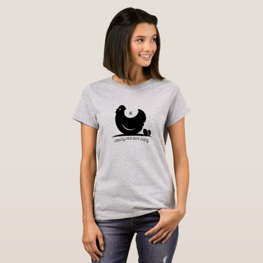 Crazy Chicken Lady Monogram T - Shirt (Vorne ganz)