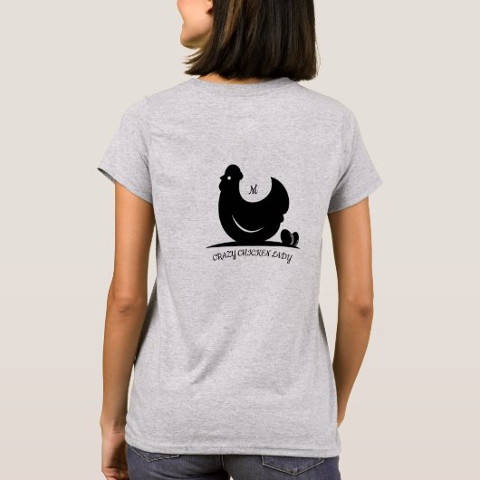 Crazy Chicken Lady Monogram T - Shirt (Rückseite)