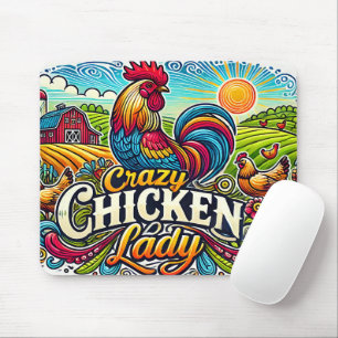 Crazy Chicken Lady Mousepad