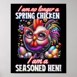 Crazy Chicken Lady Nicht ein Frühlingshühnchen Ost Poster