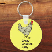 Crazy Chicken Lady Schlüsselanhänger (Vorderseite)