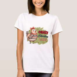 Crazy Chicken T - Shirt