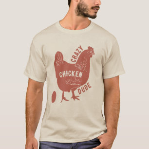 Crazy Chicken Typ T-Shirt