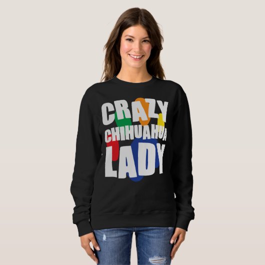 Crazy Chihuahua Lady Essential Sweatshirt (Vorne ganz)