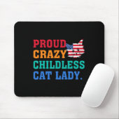 Crazy Childless Cat Lady Kamala-harris Mrs Presi Mousepad (Mit Mouse)