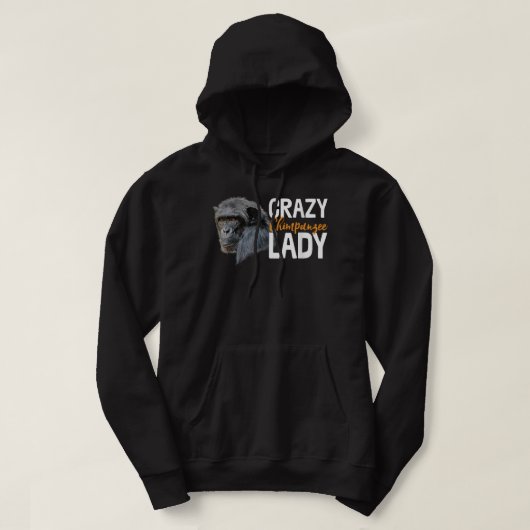 Crazy Chimpanzee Lady Art Monkey Chimp Ape Hoodie (Design vorne)