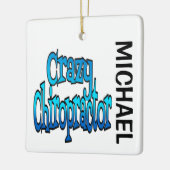 Crazy Chiropraktor CUSTOM Keramikornament (Links)