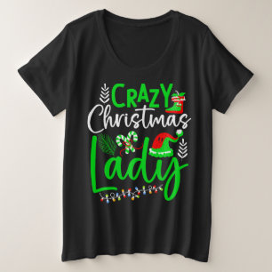 Crazy Christmas Lady-84653 Große Größe T-Shirt
