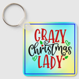 Crazy Christmas Lady-84654 Schlüsselanhänger