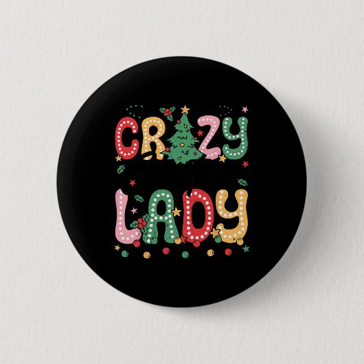 Crazy Christmas Lady Retro Party Crazy Weihnachten Button (Vorderseite)