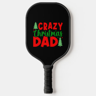 Crazy Christmas Vater Pickleball Schläger