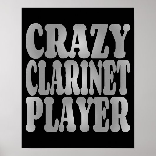 Crazy Clarinet Player in Silver Poster (Vorne)