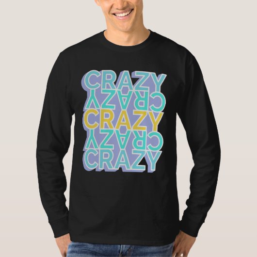 Crazy Colorful Words T-Shirt (Vorderseite)