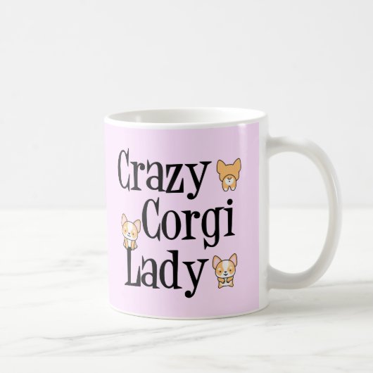 Crazy Corgi Lady Hübsch Pink Pembroke Kaffeetasse (Rechts)
