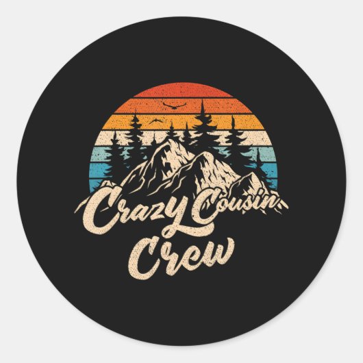 Crazy Cousin Crew Camping Outdoor Sunset Summer Runder Aufkleber (Vorderseite)