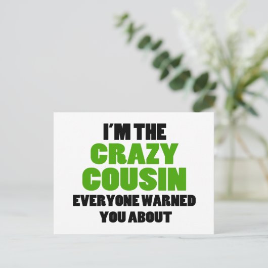 Crazy Cousin, vor dem Sie gewarnt wurden Postkarte (Stehend Vorderseite)
