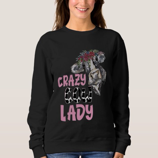 CRAZY COW LADY SWEATSHIRT (Vorderseite)