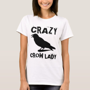 CRAZY CROW LADY T - SHIRT
