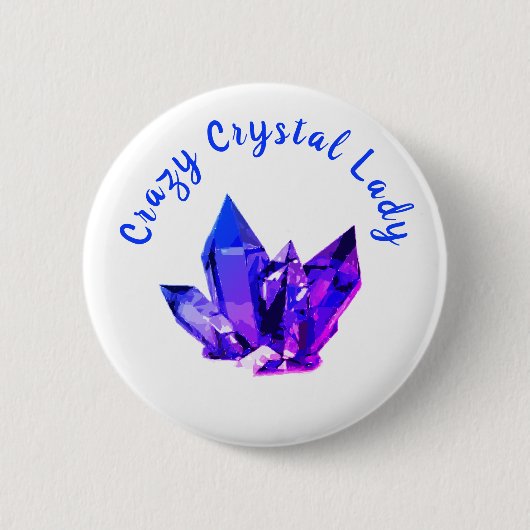 Crazy Crystal Lady Button (Vorderseite)