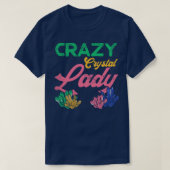 Crazy Crystal Lady T-Shirt (Design vorne)