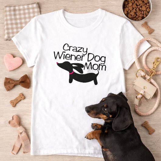 Crazy Dackel Dog Mama (TM) Dackel T - Shirt