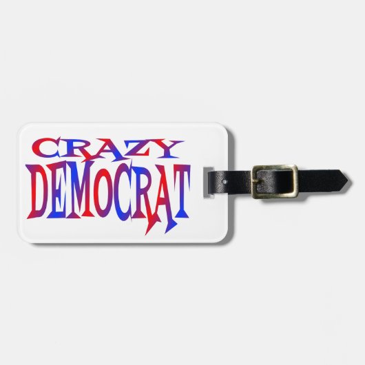 Crazy Democrat Gepäckanhänger (Vorderseite horizontal)