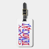 Crazy Democrat Gepäckanhänger (Vorderseite vertikal)