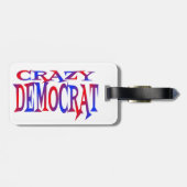 Crazy Democrat Gepäckanhänger (Rückseite horizontal)