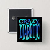 Crazy Diabetic Button (Vorne & Hinten)